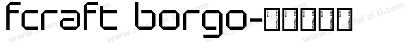 Fcraft Borgo字体转换